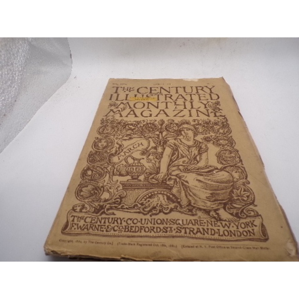 The Century Illustrated Monthly Magazine March 1882 Antique Victorian Periodical